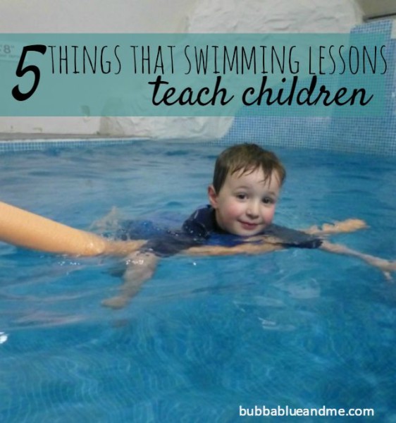 5 things swimming lessons teach children - Bubbablue and me