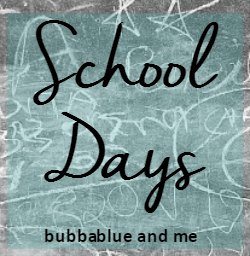 Bubbablue and me school days linky