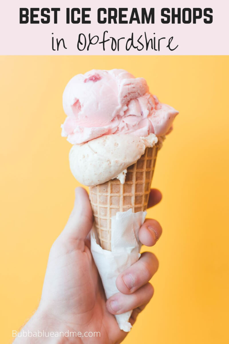 best ice cream shops in Oxfordshire